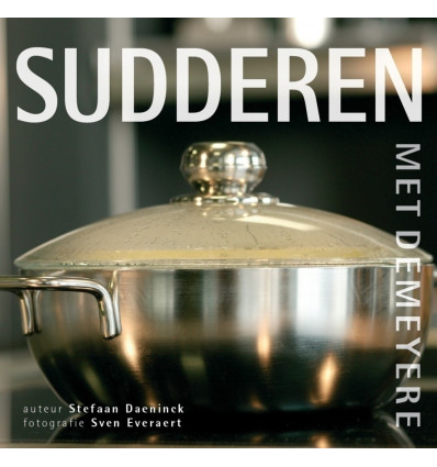 KOOKBOEK SUDDEREN MET DEMEYERE